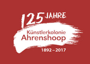 125 Jahre Künstlerkolonie Ahrenshoop