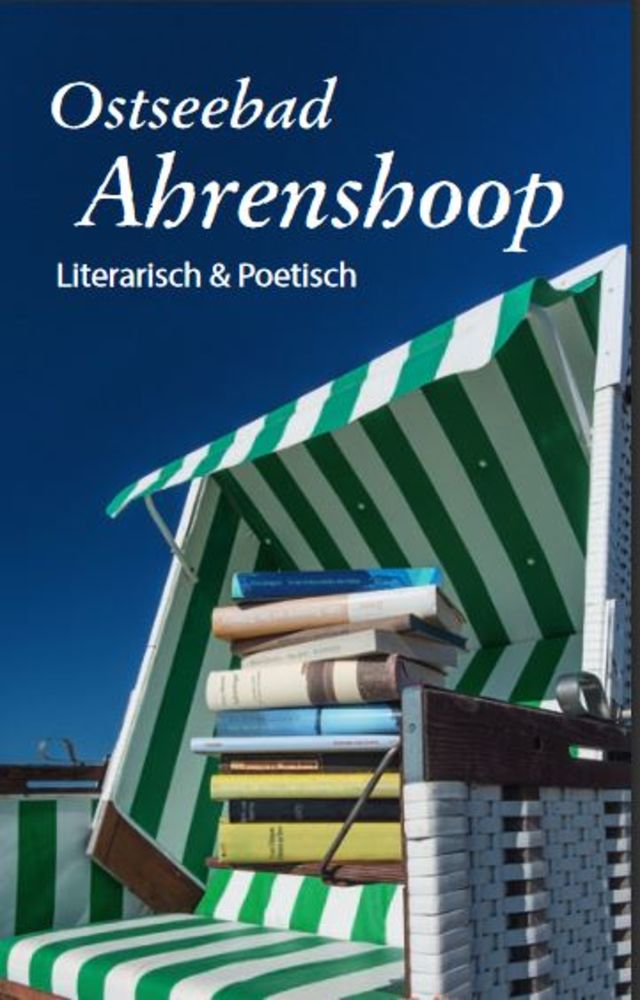 Ahrenshoop – Literarisch und poetisch